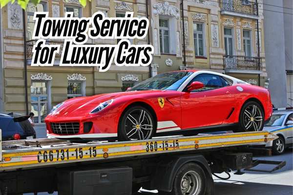 Towing Service for Luxury Cars