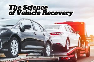 The Science of Vehicle Recovery